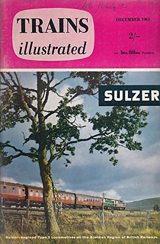 Trains Illustrated Volume 14 No 159. December 1961 [Paperback] Allen, G Freeman