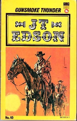 Gunsmoke Thunder by Edson, J. T. (June 1, 1969) Paperback [Unknown Binding]