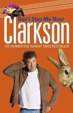 Don't Stop Me Now Clarkson, Jeremy