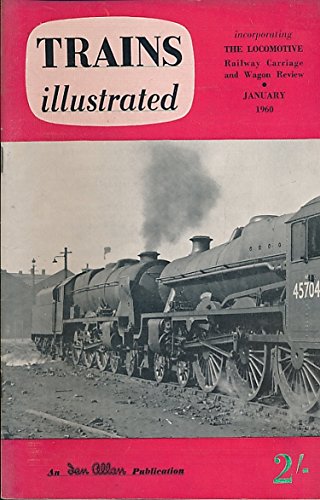 Trains Illustrated Volume 13 No 136. January 1960