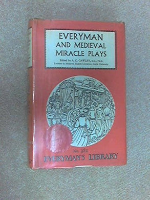 Everyman and Medieval Miracle Plays