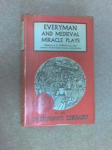 Everyman and Medieval Miracle Plays
