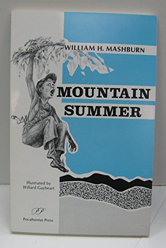 Mountain Summer Mashburn, William H.
