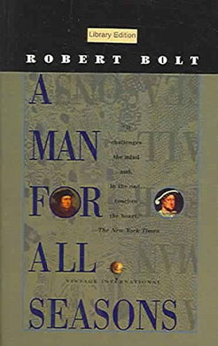 A Man For All Seasons [Hardcover] Robert Bolt