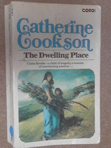 The Dwelling Place [Paperback] Catherine Cookson