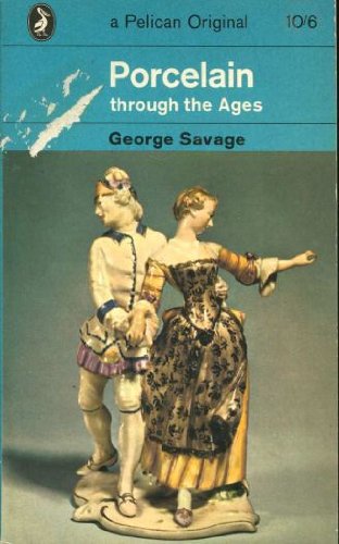 Porcelain through the Ages