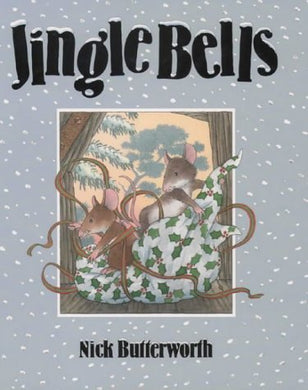 Jingle Bells by Nick Butterworth (1999-10-04)