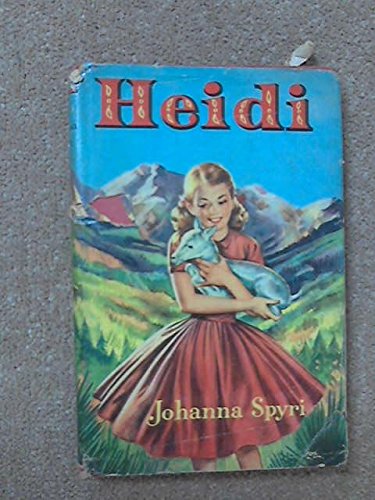 Heidi [Hardcover] Johanna Spyri