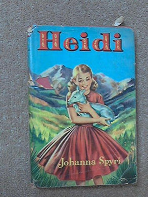 Heidi [Hardcover] Johanna Spyri