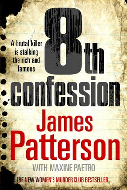 8th Confession: (Women's Murder Club 8) Patterson, James