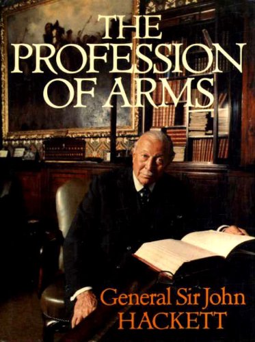 THE PROFESSION OF ARMS