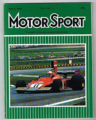 Motorsport Magazine Vol L No.3 March 1974 MBox1595 March 1974