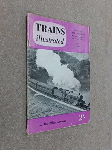 Trains Illustrated Volume 13 No 140. May 1960
