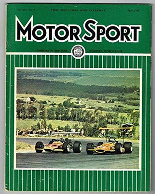 Motorsport Magazine Vol XLV No.4 April 1969 MBox1322 April 1969