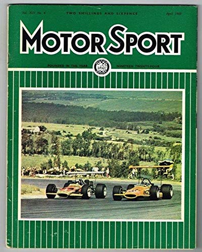 Motorsport Magazine Vol XLV No.4 April 1969 MBox1322 April 1969