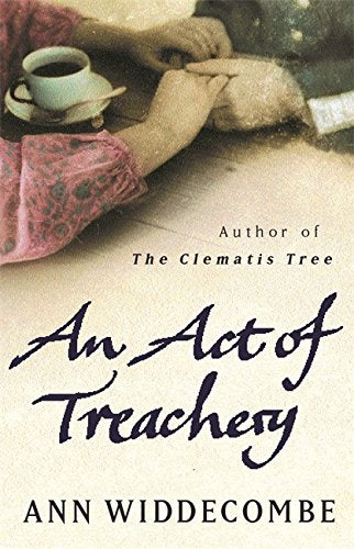 An Act of Treachery [Paperback] Widdecombe, Ann