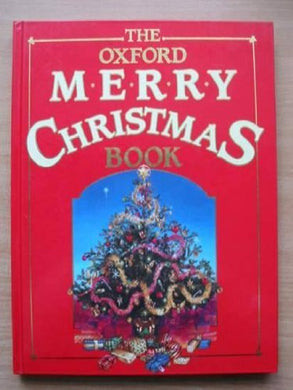 The Oxford Merry Christmas Book by Rita Winstanley (1987-12-05) [Hardcover]