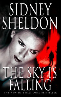 The Sky is Falling by Sidney Sheldon (2000-11-06)