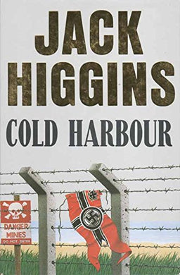 Cold Harbour [Hardcover] Jack Higgins