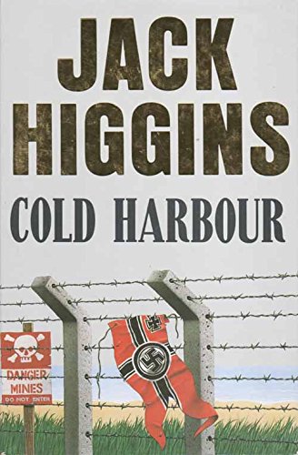 Cold Harbour [Hardcover] Jack Higgins
