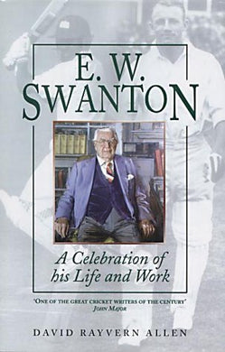 E.W.Swanton: A Celebration of His Life and Work by David Rayvern Allen (2000-11-30)