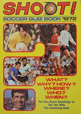 Shoot! Soccer quiz book 1972 [Paperback]