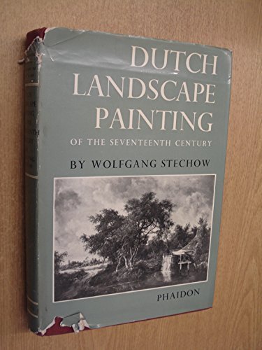 Dutch Landscape Painting of the Seventeenth Century (Kress Foundation Study) by Wolfgang Stechow (1968-12-06) [Hardcover] Wolfgang Stechow