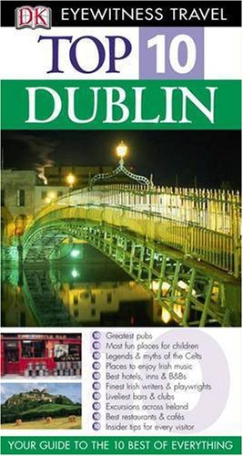Top 10 Dublin (Pocket Travel Guide) [Paperback] DK Eyewitness