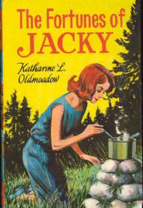 The Fortunes Of Jacky [Hardcover] Oldmeadow, Katherine L.