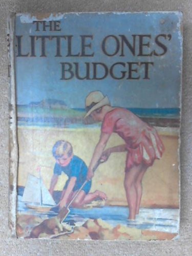 The Little Ones' Budget [Hardcover] Various Authors