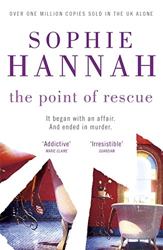The Point of Rescue (Culver Valley Crime): Culver Valley Crime Book 3 [Paperback] Sophie Hannah
