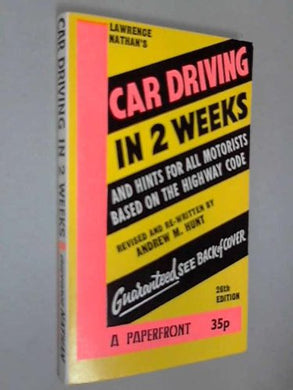Car Driving in Two Weeks (Paperfronts S.) Nathan, Lawrence