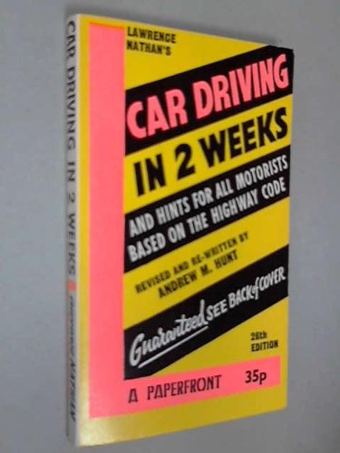 Car Driving in Two Weeks (Paperfronts S.) Nathan, Lawrence
