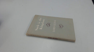 Such Is The Kingdom [Hardcover] Elton, Lord.
