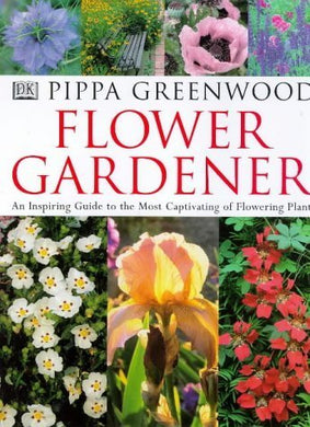 Flower Gardener by Greenwood, Pippa (1998) Hardcover