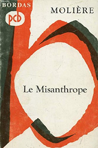 Le Misanthrope [Paperback] Moliere