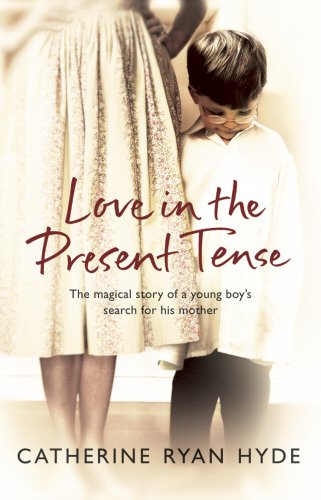 Love In The Present Tense: The heartwarming and uplifting novel from the Richard and Judy Book Club