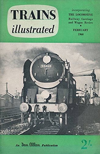 Trains Illustrated Volume 13 No 137. February 1960 [Paperback] Allen, G Freeman