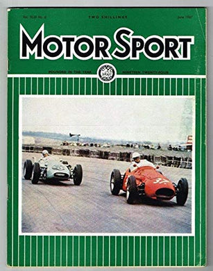 Motorsport Magazine Vol XLIII No.6 June 1967 MBox1321 Vol XLIII No.6 June 1967