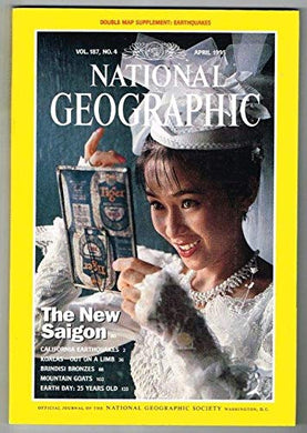 National Geographic Magazine April 1995 MBox219 The New Saigon