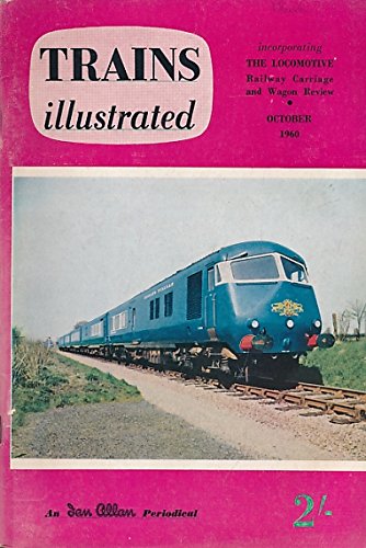 Trains Illustrated Volume 13 No 145. October 1960 [Paperback] Allen, G Freeman