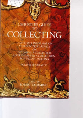 Christie's Guide to Collecting Cumming, Robert