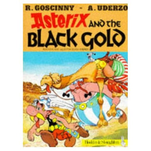 Asterix and the Black Gold Goscinny, Rene