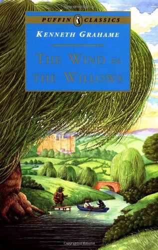 The Wind in the Willows (Puffin Classics) Grahame, Kenneth and Lawrie, Robin