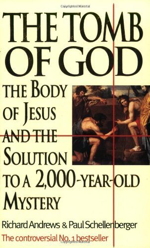 The Tomb of God: Unlocking the Code to a 2000-year-old Mystery Paperback August 4, 1997