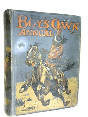 The boys own annual Volume XLI [Unknown Binding]