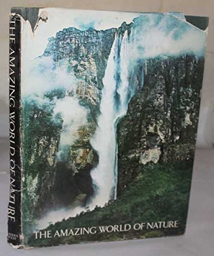 The Amazing World of Nature [Hardcover] Various