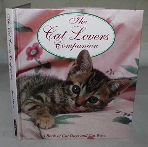 The Cat Lovers Companion Joan Moore