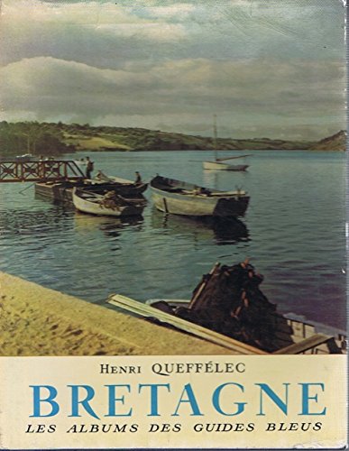 bretagne [Board book] queffelec henri