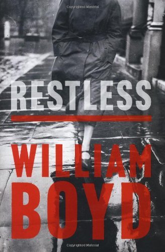 Restless by William Boyd (2006-09-04)